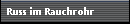 Russ im Rauchrohr