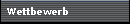 Wettbewerb 
